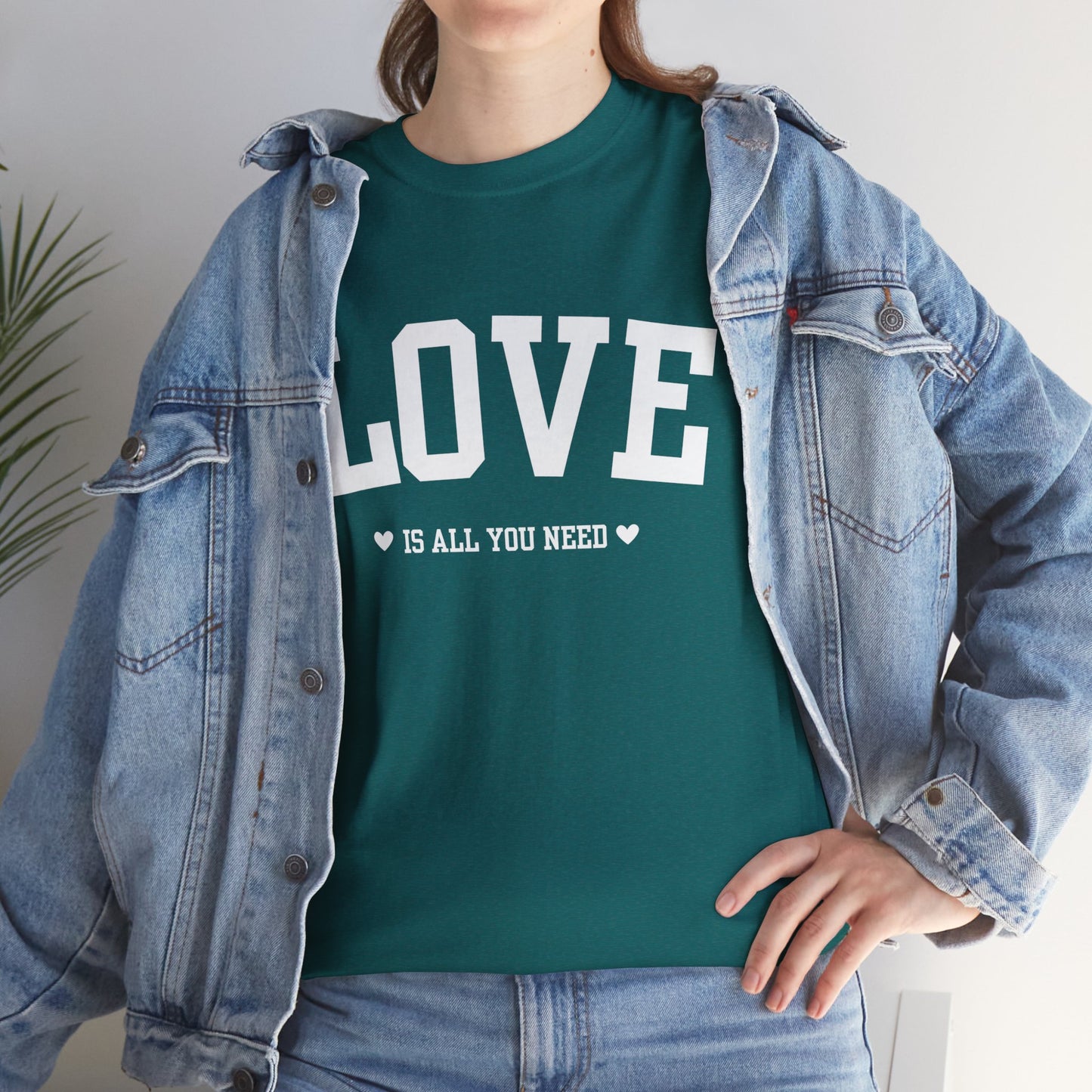 Love Is All You Need Cotton Tee