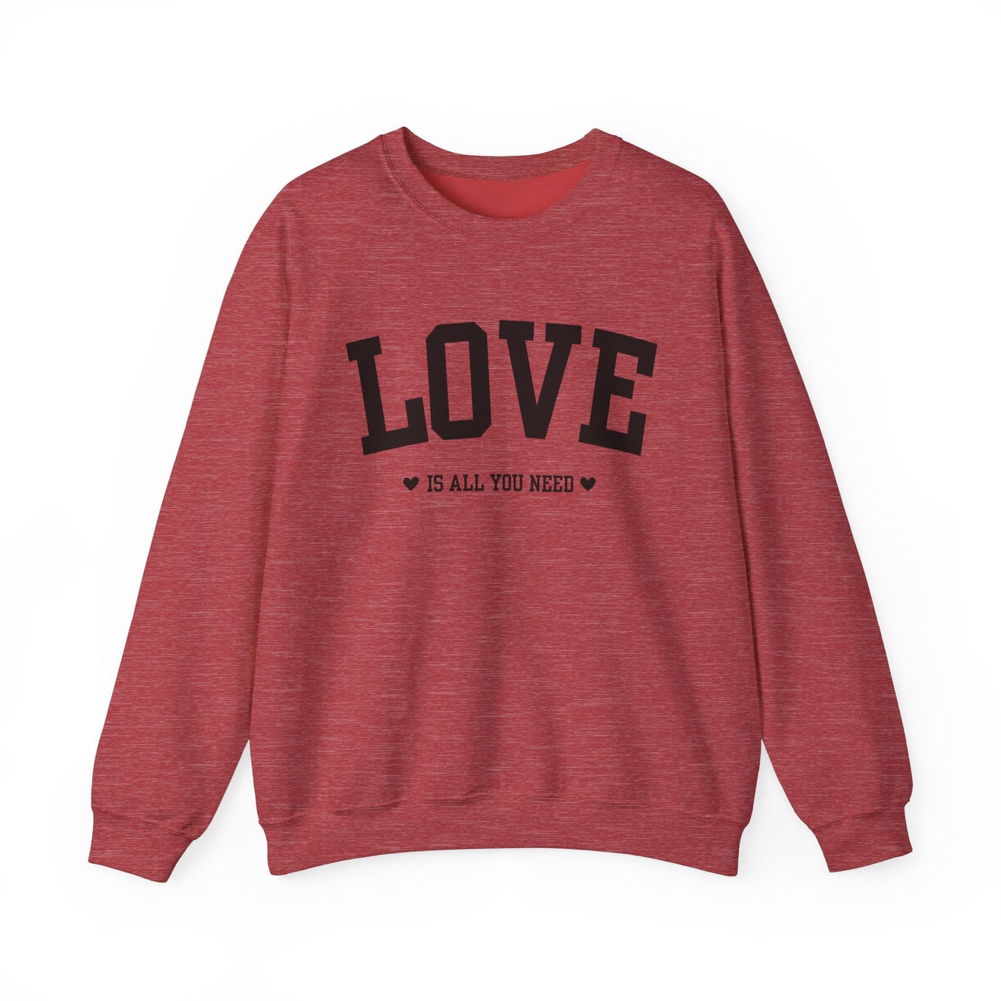 Love Is All You Need Black Crewneck Sweatshirt