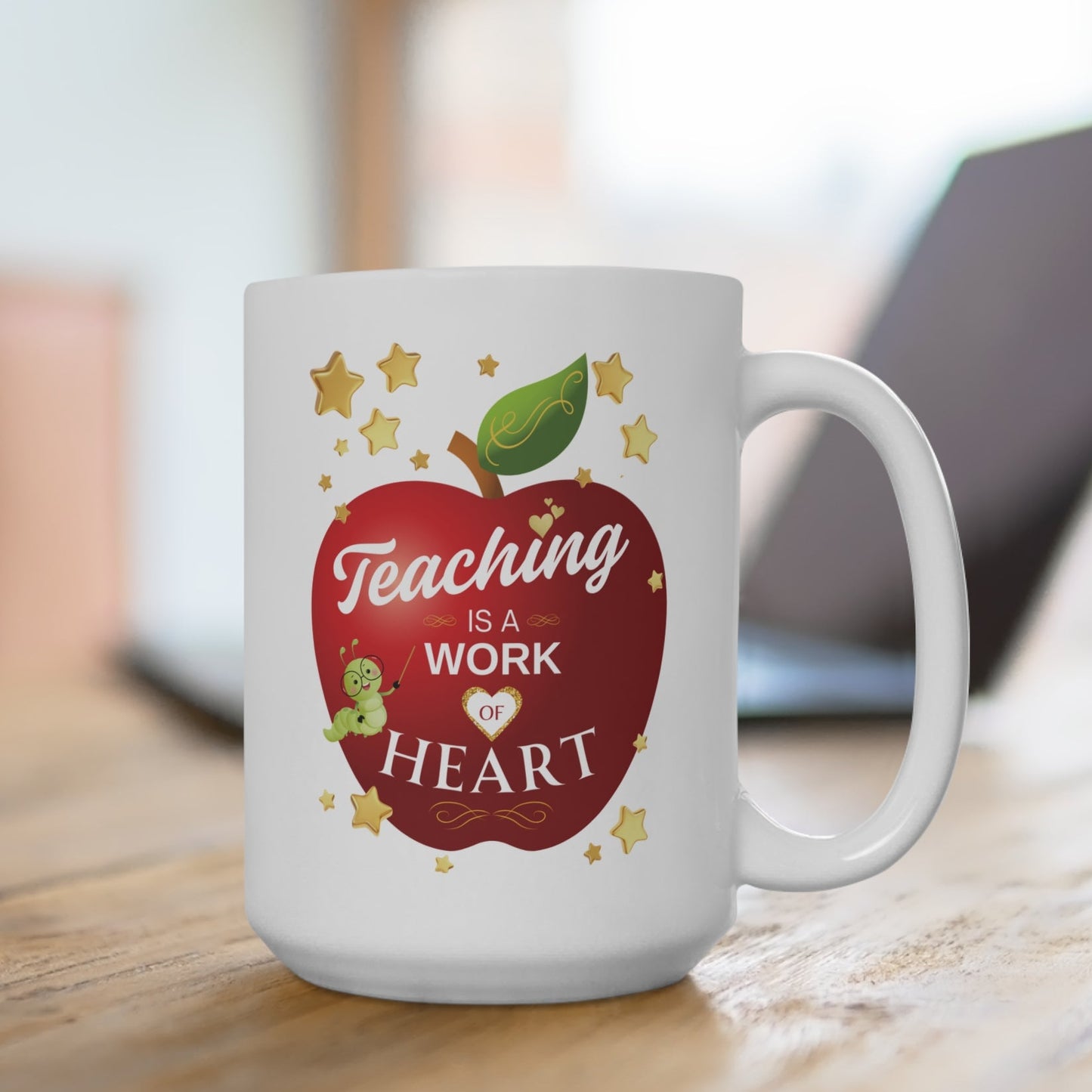 Teaching Is A Work Of Heart Mug