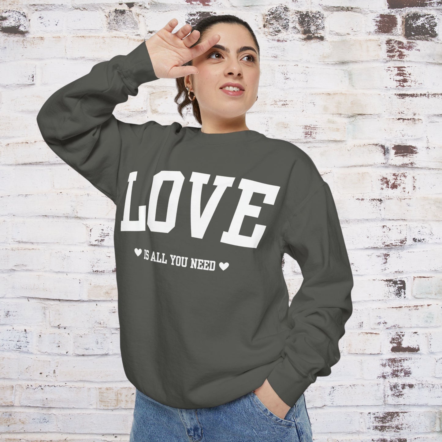 Love Is All You Need White Crewneck Sweatshirt