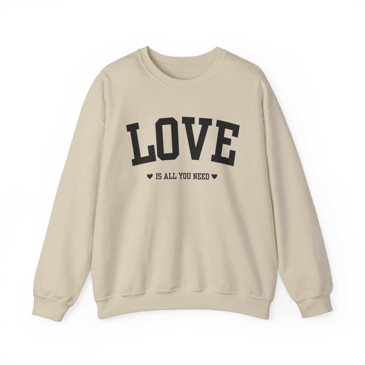 Love Is All You Need Black Crewneck Sweatshirt