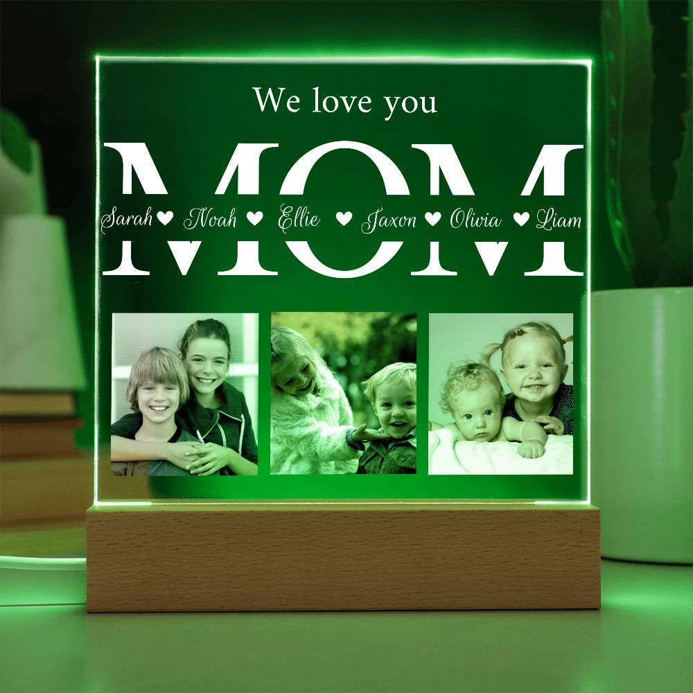Personalized We Love You Mom 7 Color LED Plaque