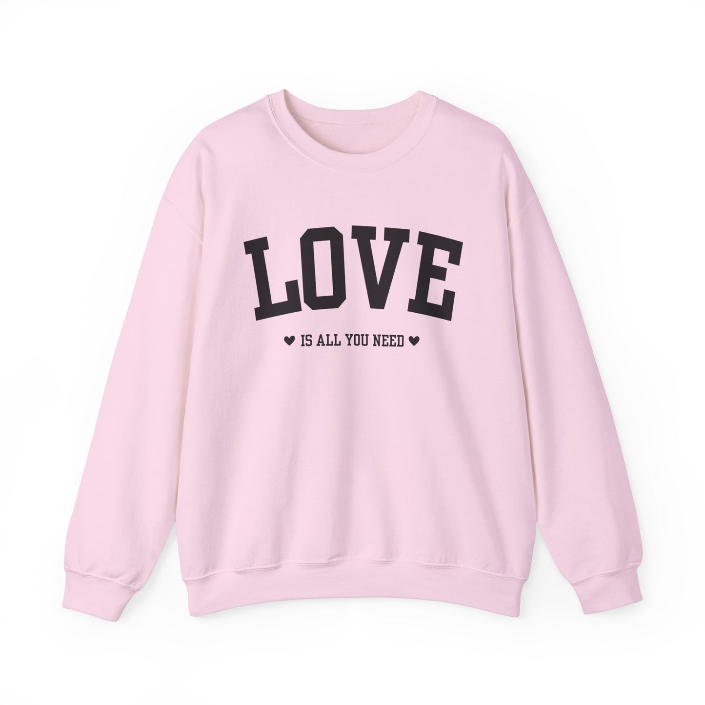 Love Is All You Need Black Crewneck Sweatshirt