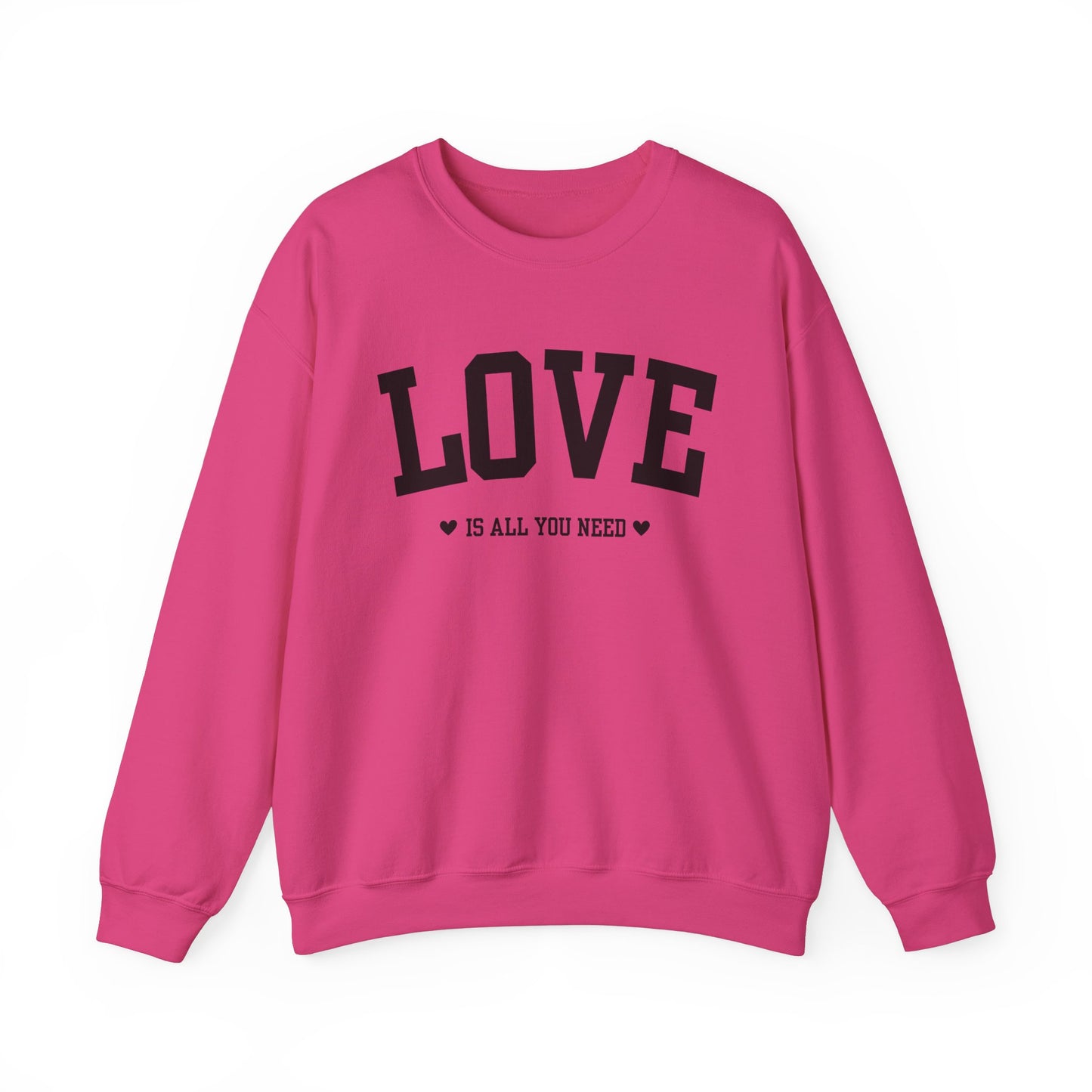 Love Is All You Need Black Crewneck Sweatshirt