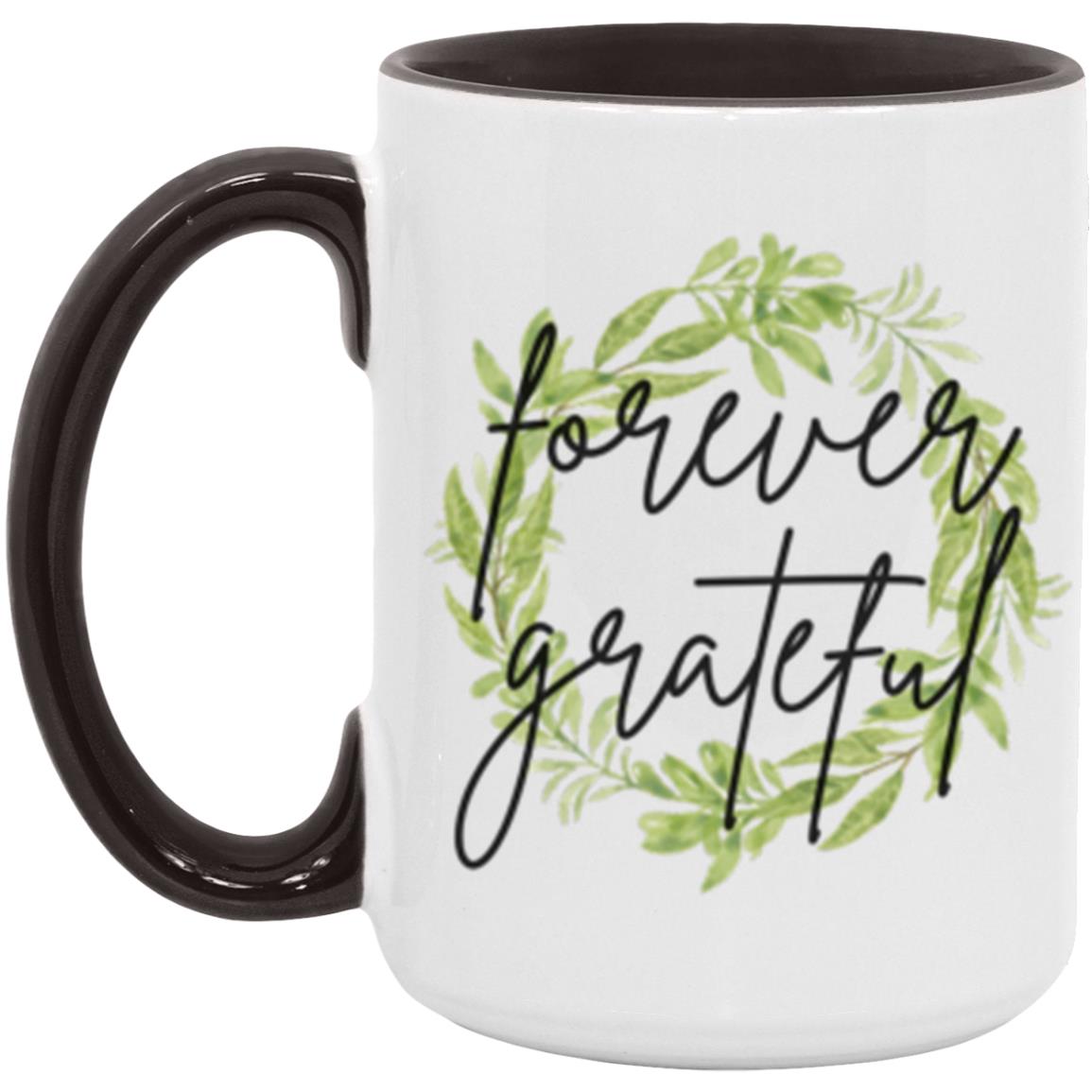 Forever Grateful Mug