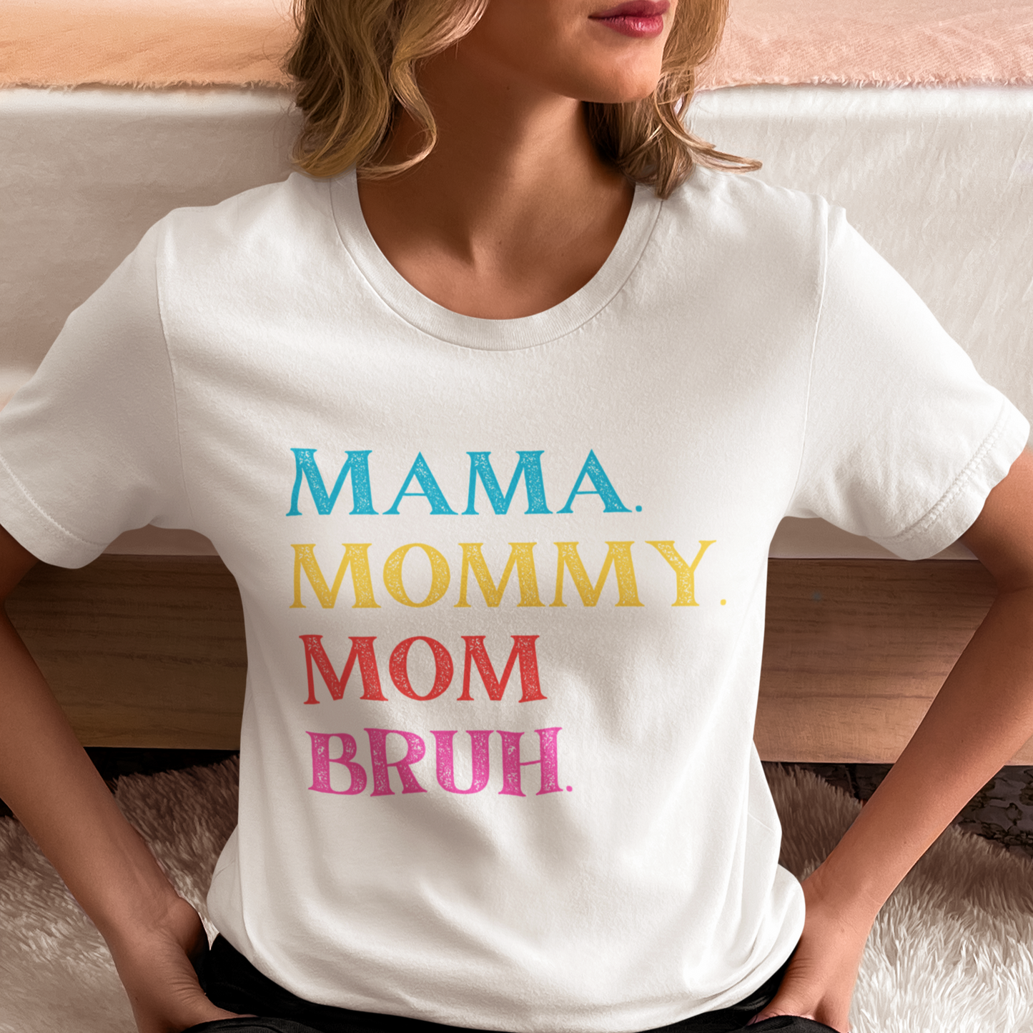 Mama Mommy Mom Bruh TShirt