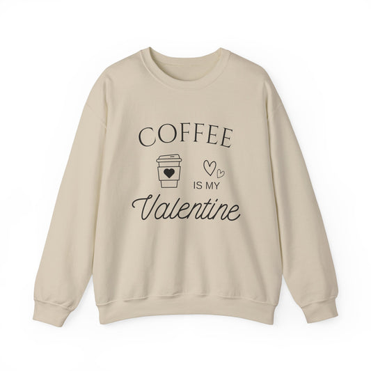 Coffee Is My Valentine Black Crewneck Sweatshirt