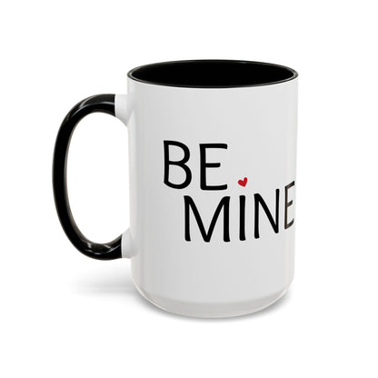 BE MINE Accent Coffee Mug