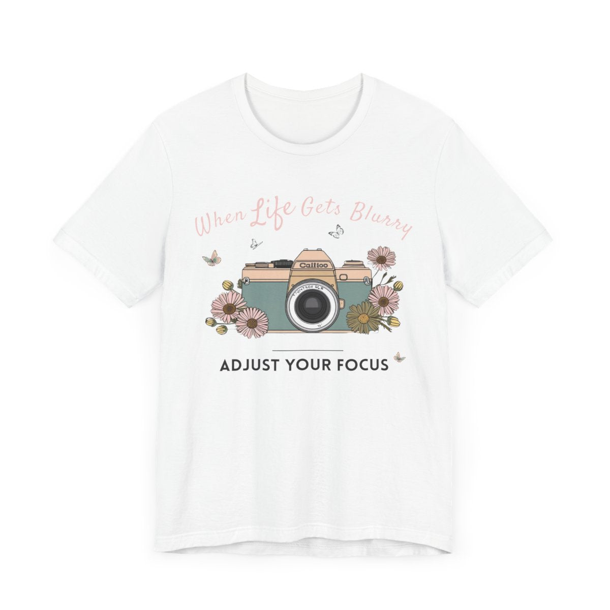 Adjust Your Focus TShirt Front 