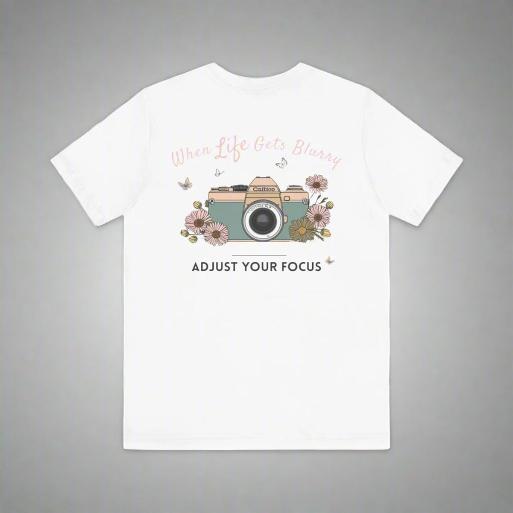 Adjust your focus photography T shirt