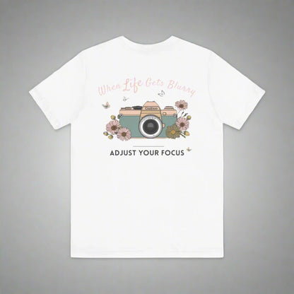 Adjust your focus photography T shirt