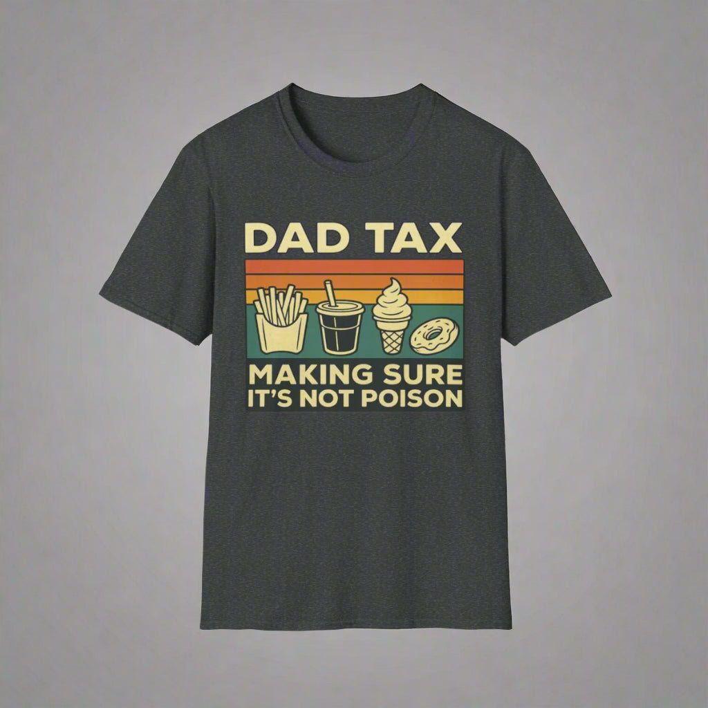 Dad Tax T-Shirt Bright tone