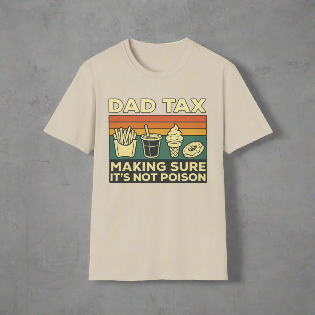Dad Tax T-Shirt Bright tone