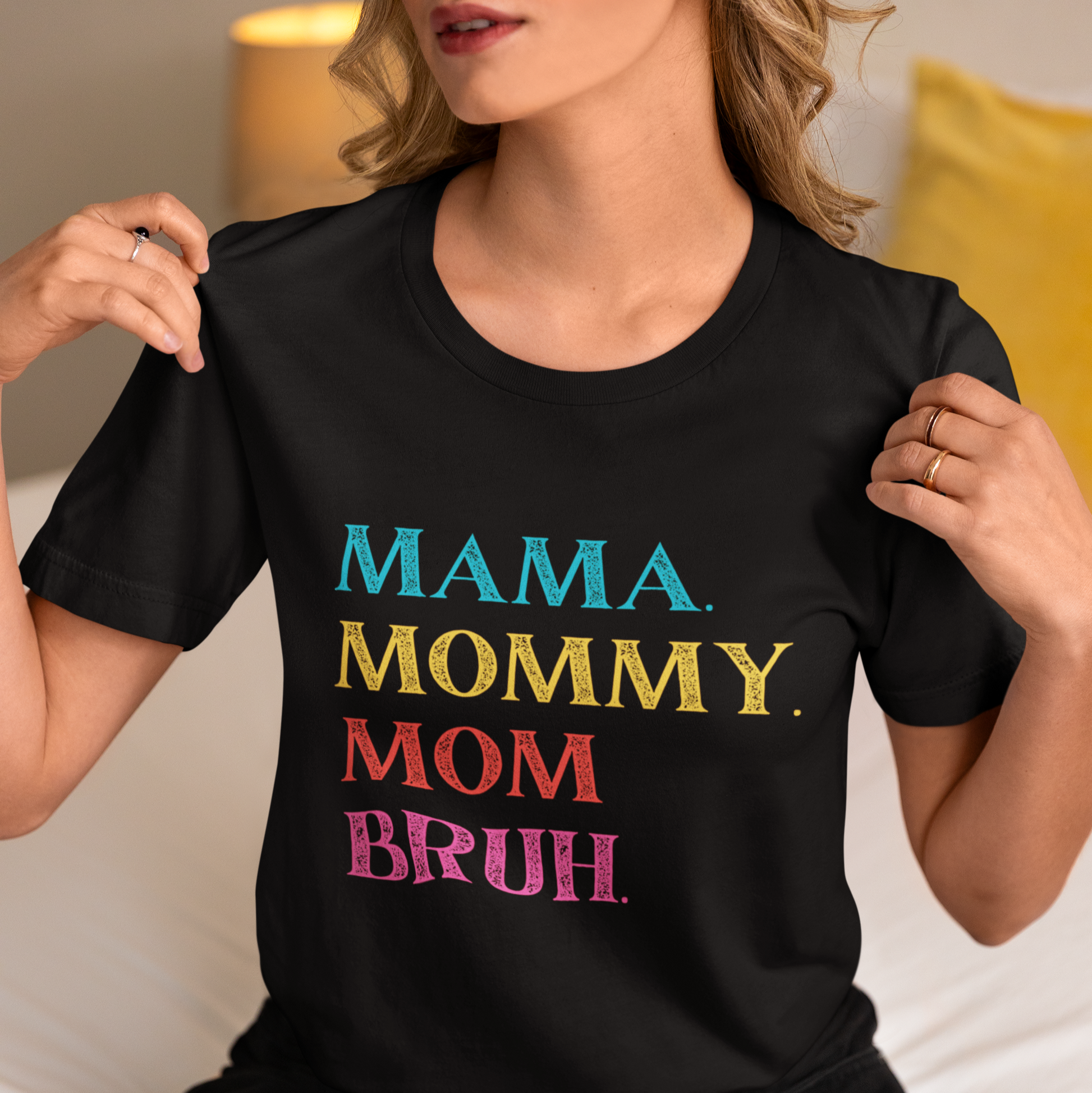 Mama Mommy Mom Bruh TShirt 